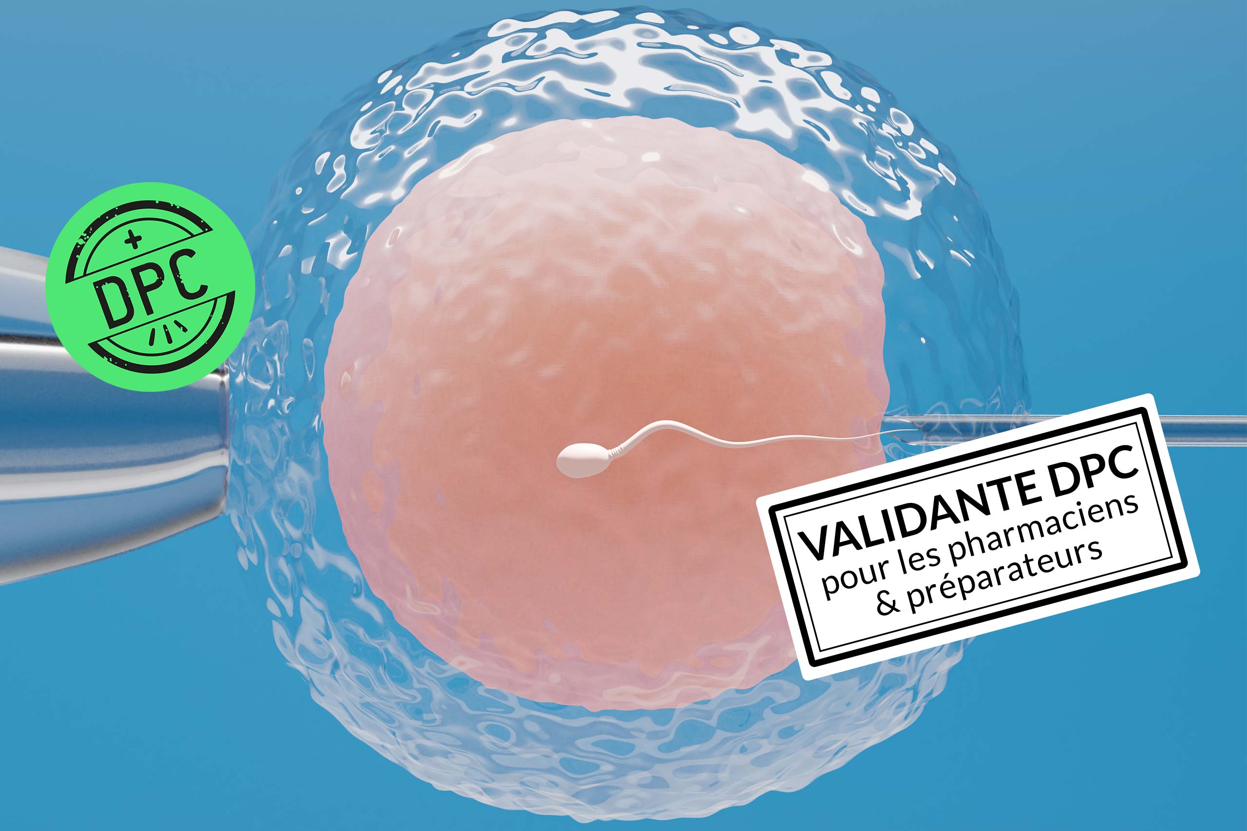Formation infertilité DPC validante pour les pharmaciens et préparateurs